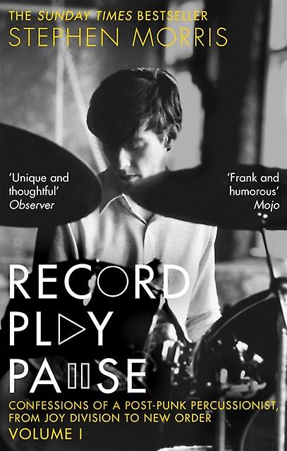 Record Play Pause by Stephen Morris Paperback