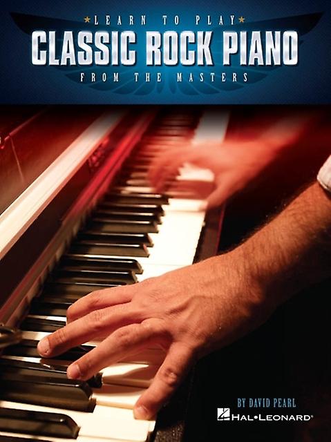 Learn To Play Classic Rock Piano From The Masters by David Pearl Book Book