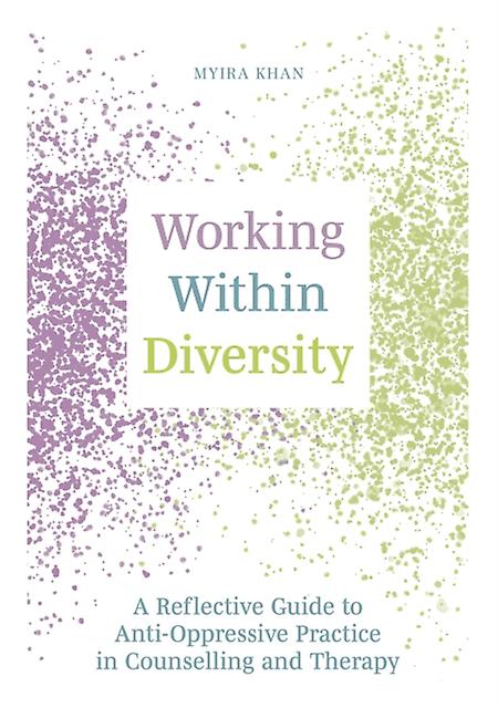 Working Within Diversity by Myira Khan Paperback