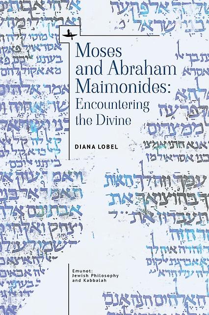 Moses And Abraham Maimonides by Diana Lobel Paperback Book