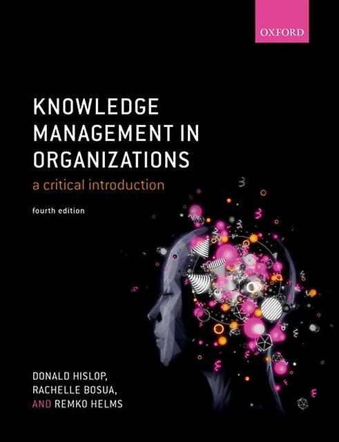 Knowledge Management In Organizations by Remko Open University of The Netherlands Helms Paperback