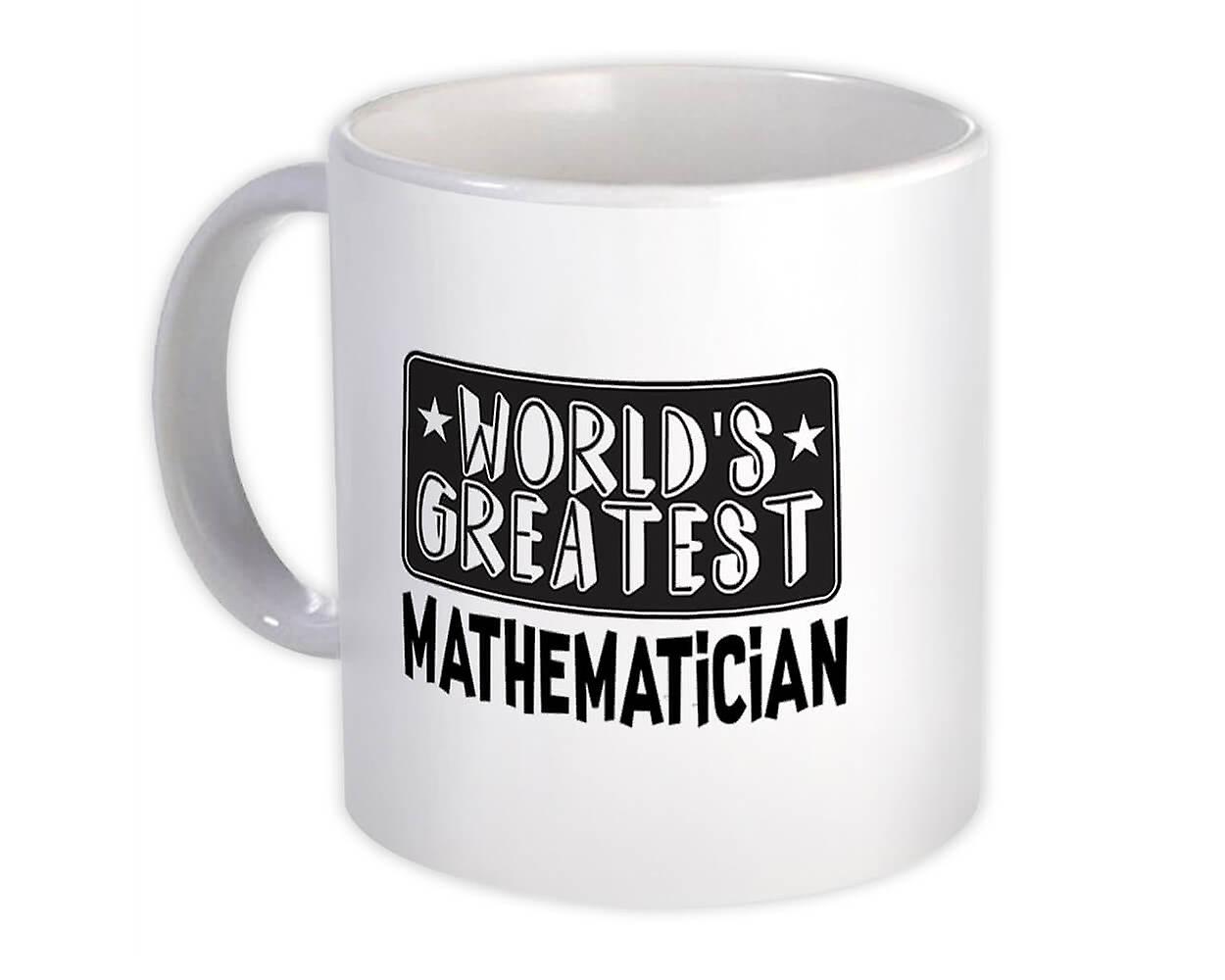 Gift Mug: World Greatest MATHEMATICIAN Work