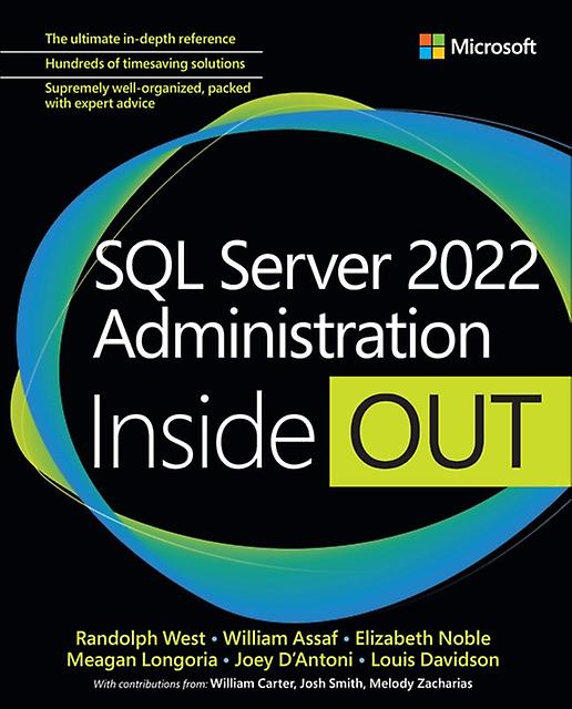 Sql Server 2022 Administration indefra og ud af Louis Davidson Paperback Book