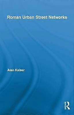 Roman Urban Street Networks