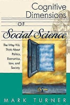 Cognitive Dimensions of Social Science