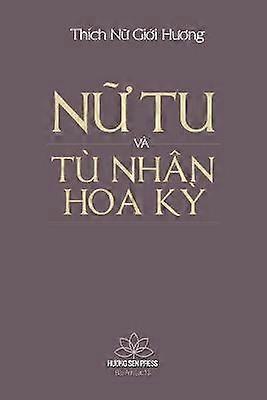 NỮTu VÀ Tù Nhân Hoa KỲ