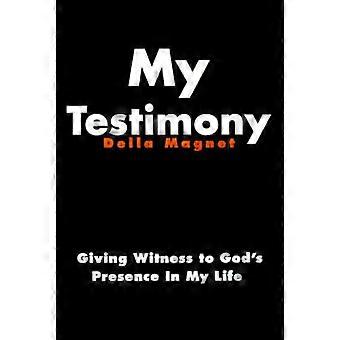 My Testimony