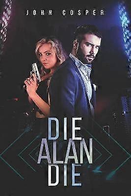 Die Alan Die