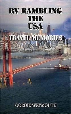 RV Rambling the USA