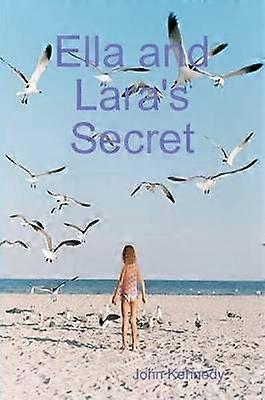 Ella and Lara's Secret