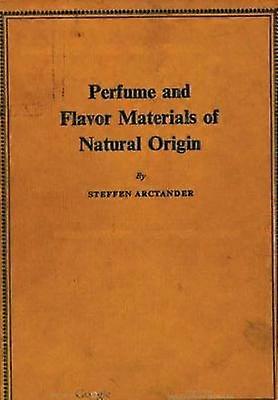 Perfume and Flavor Materials of Natural Origin