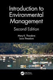 Introduction To Environmental Management by Theodore & Louis Manhattan College & New York & USA Paperback