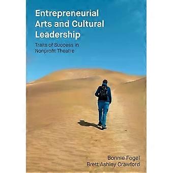 Unternehmerische Kunst und kulturelle Führungsqualitäten für den Erfolg in gemeinnützigen Organisationen – Bonnie Fogel