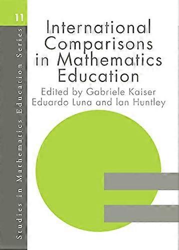 International Comparisons in Mathematics Education