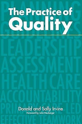 The Practice of Quality Changing General Practice