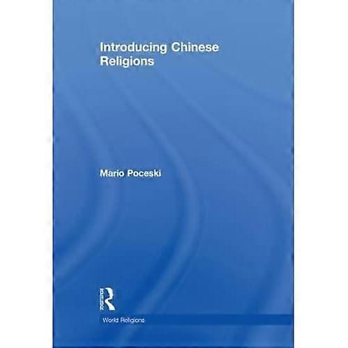 Introducing Chinese Religions