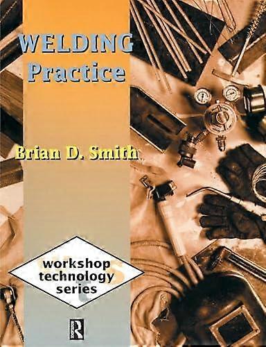 Welding Practice - Brian Smith - Paperback - en Book