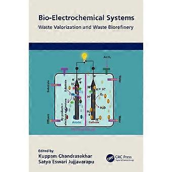 Sistemas bioeletroquímicos, valorização de resíduos e biorrefinaria de resíduos - Taylor & Francis Ltd - Livro em brochura - em inglês