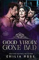 Good virgin gone bad