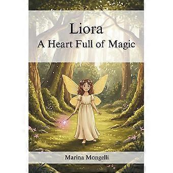 Liora a heart full of magic