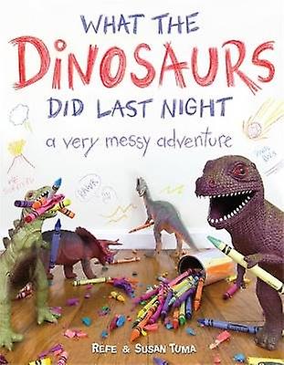 What the Dinosaurs Did Last Night