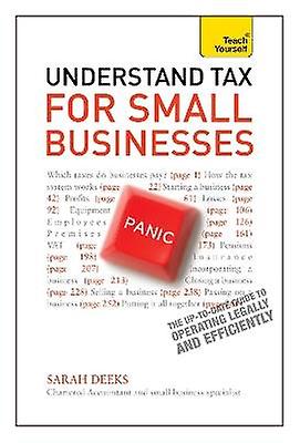 Understand Tax for Small Businesses: Teach Yourself