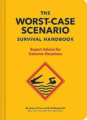 The NEW Worst-Case Scenario Survival Handbook