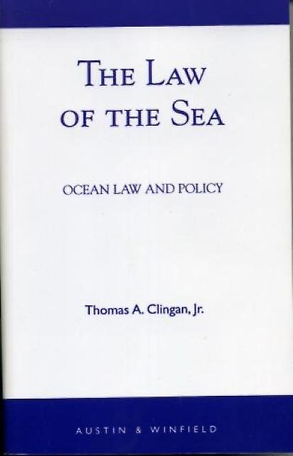 The Law Of The Sea by Jr. Clingan Paperback Book