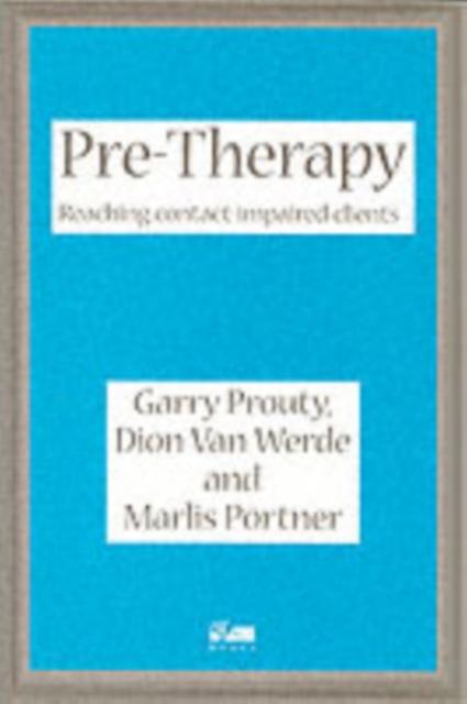 Pre-therapy - Werde Van - Psychotherapy - PCCS Books - Paperback