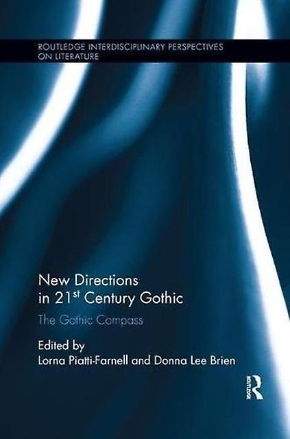 New Directions In 21stcentury Gothic
