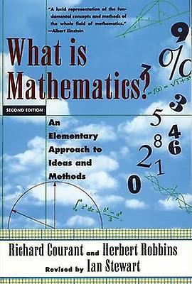 What Is Mathematics by Richard Courant Paperback
