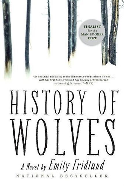 History Of Wolves by Emily Fridlund Paperback Book