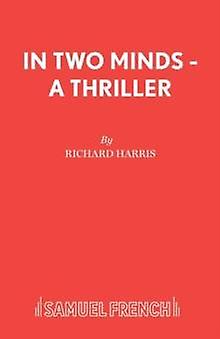 In Two Minds by Richard Harris Paperback