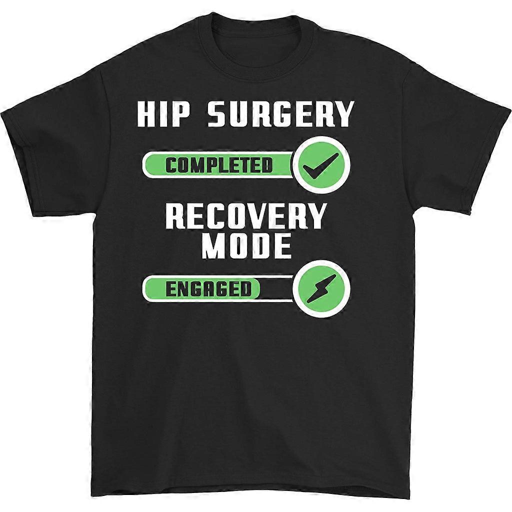 Hip Surgery Completed Recovery Mode Engaged T-shirt