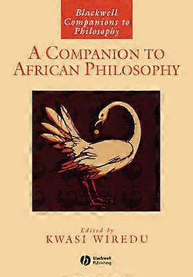 A Companion to African Philosophy