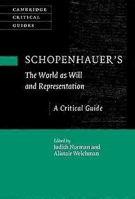 Schopenhauer's 'The World as Will and Representation'