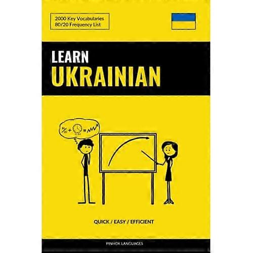 Learn Ukrainian - Quick / Easy / Efficient: 2000 Key Vocabularies
