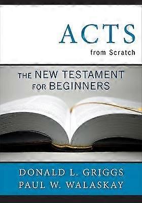 Acts from Scratch