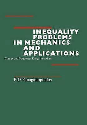 Inequality Problems in Mechanics and Applications