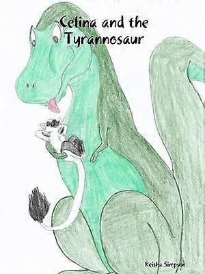 Celina and the Tyrannosaur
