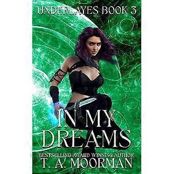In My Dreams 3 Underlayes