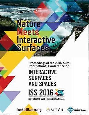 ISS 16 Interactive Surfaces and Spaces