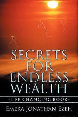 Secrets for Endless Wealth
