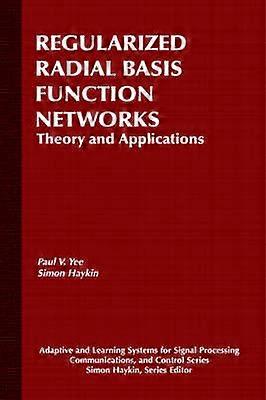 Regularized Radial Basis Function Networks