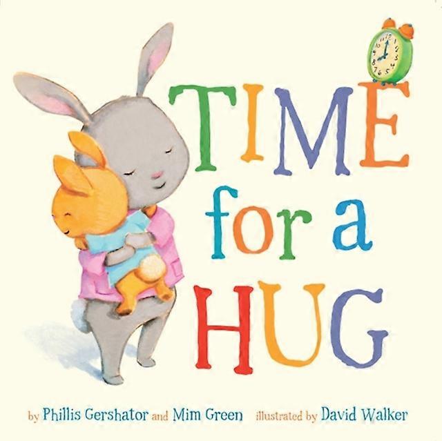 Time For A Hug by Phillis Gershator & Mim Green & Illustrated by David Walker Book