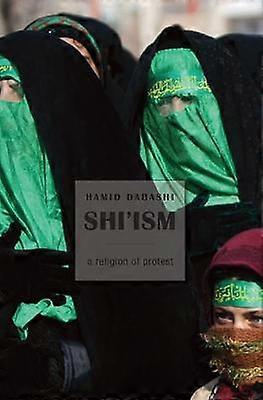 Shi`ism - A Religion of Protest