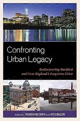 Confronting Urban Legacy