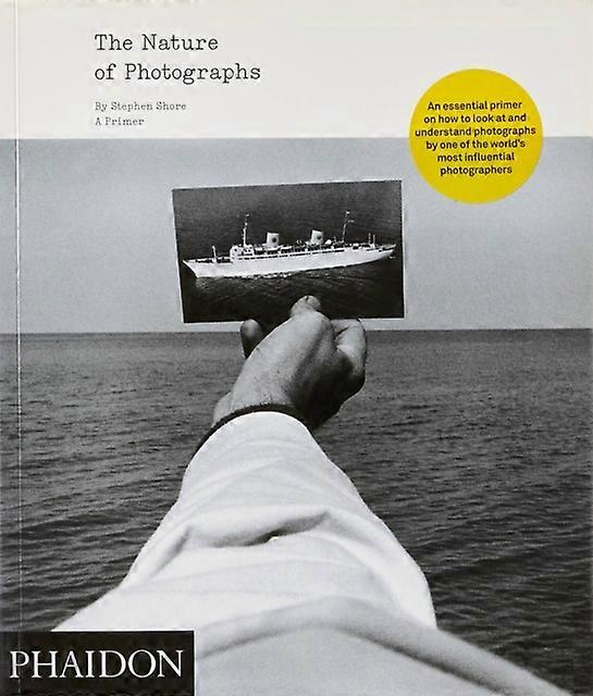 The Nature Of Photographs by Stephen Shore Paperback