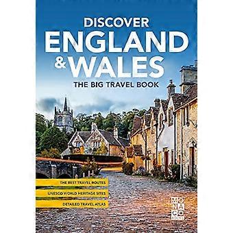 Discover England & Wales The Big Travel Book