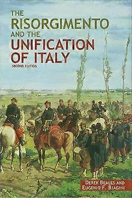The Risorgimento and the Unification of Italy